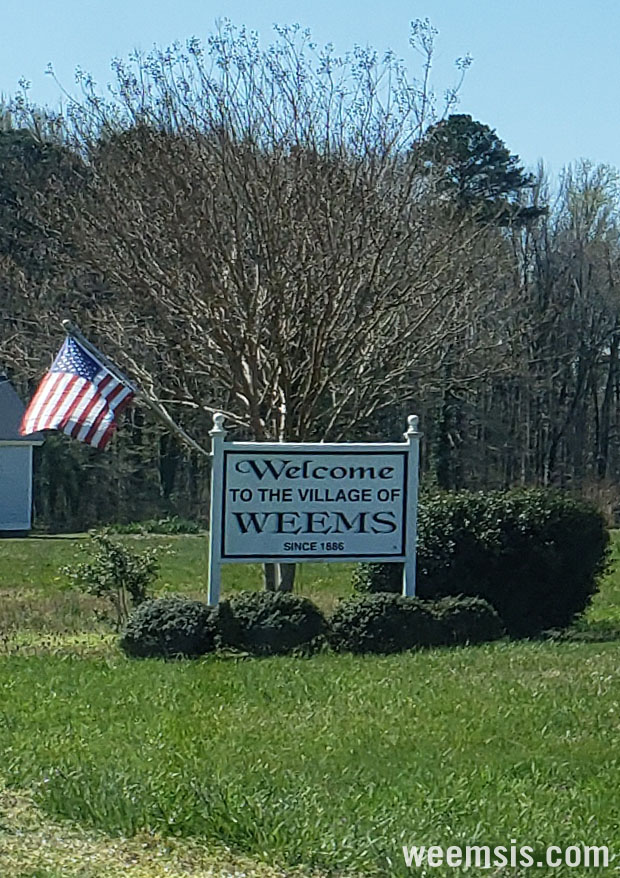 Village of Weems Welcome Sign in Weems, Virginia